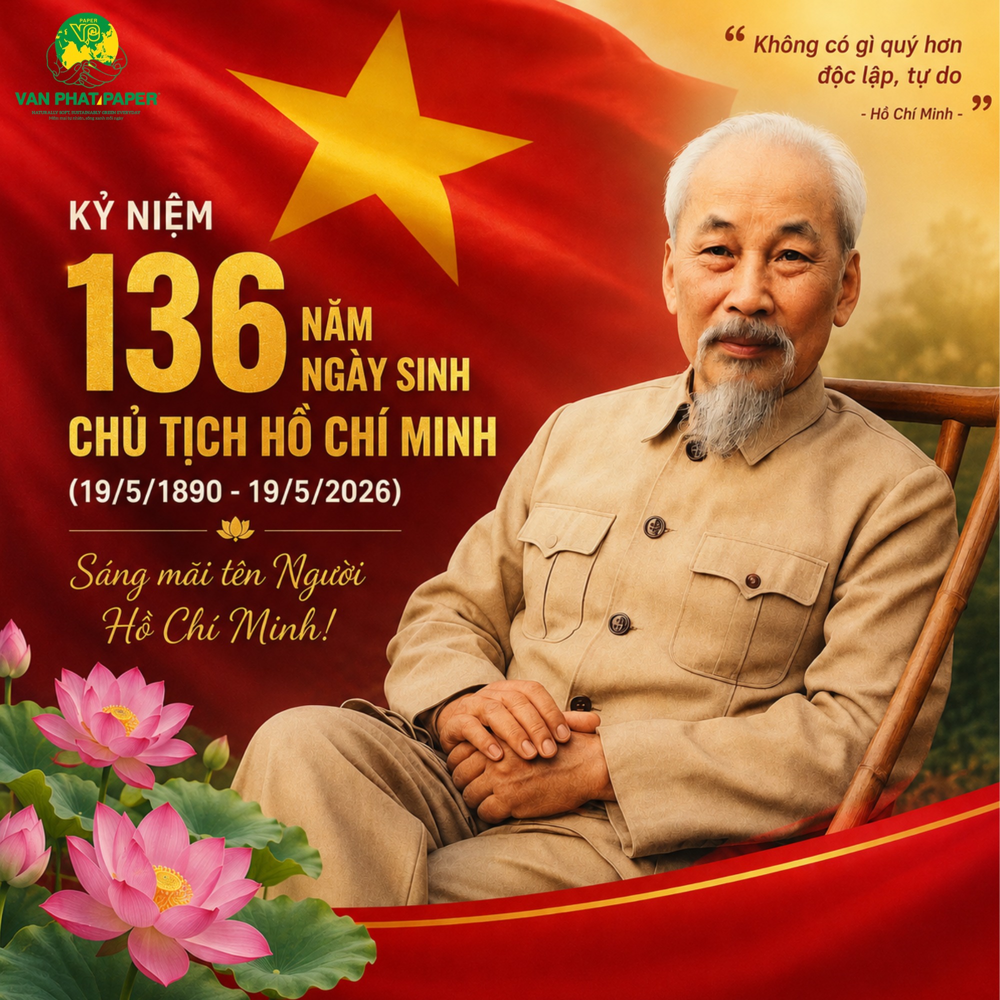 KỶ NIỆM 136 NĂM NGÀY SINH CHỦ TỊCH HỒ CHÍ MINH VĨ ĐẠI (19/05/1890 – 19/05/2026)
